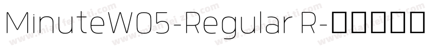 MinuteW05-Regular R字体转换